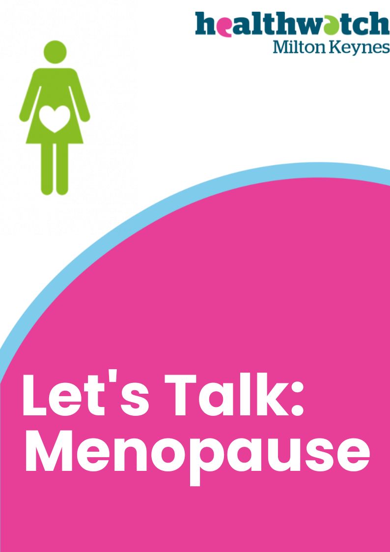 Lets Talk Menopause Healthwatch Milton Keynes 9014